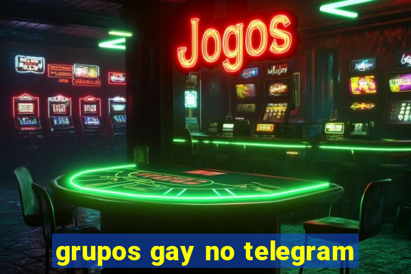 grupos gay no telegram